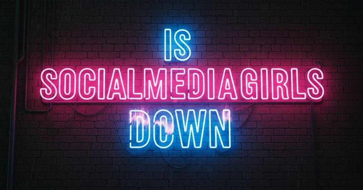 Is SocialMediaGirls Down